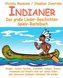 Indianer - Das große Lieder-Geschichten-Spiele-Bastelbuch