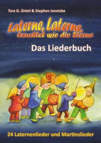 Laterne, Laterne, leuchtet wie die Sterne