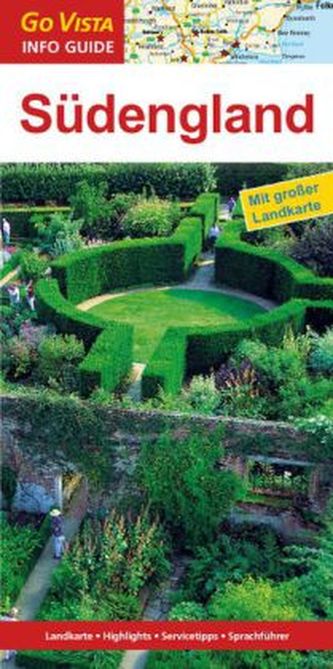 Go Vista Info Guide Regionenführer Südengland, m. 1 Karte