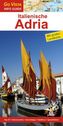 Go Vista Info Guide Regionenführer  Italienische Adria, m. 1 Karte