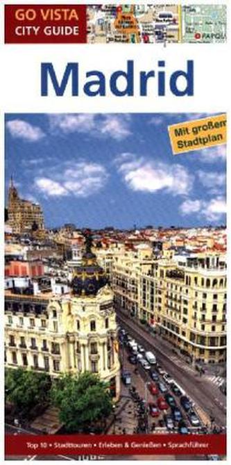 Go Vista City Guide Städteführer Madrid, m. 1 Karte