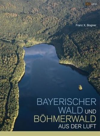 Bayerischer Wald und Böhmerwald aus der Luft