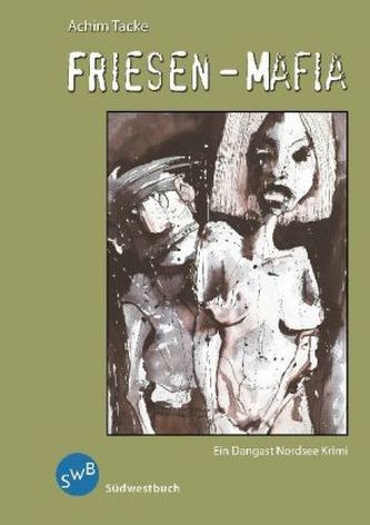 Friesen-Mafia