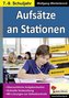 Aufsätze an Stationen 7.-9. Schuljahr