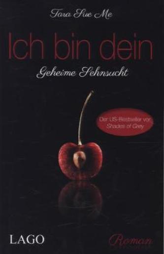 Ich bin dein - Geheime Sehnsucht