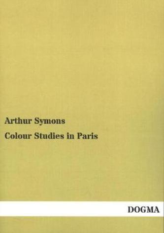 Colour Studies in Paris