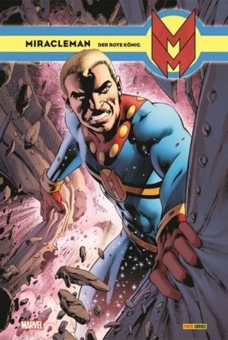 Miracleman - Der rote König