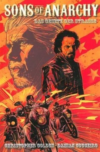 Sons of Anarchy - Das Gesetz der Strasse (Comic zur TV-Serie)