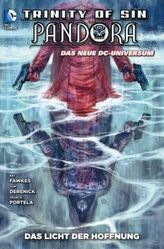 Pandora - Trinity of Sin, Licht der Hoffnung
