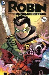Robin - Der Sohn des Dunklen Ritters. Bd.1