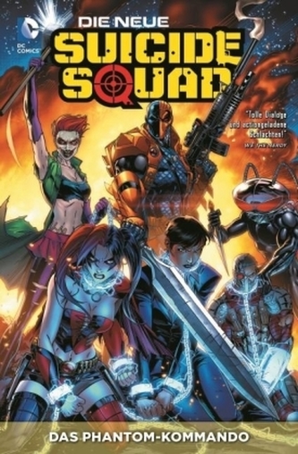 Die neue Suicide Squad - Phantom-Kommando. Bd.1