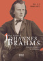 Johannes Brahms. Eine Biographie in vier Bänden. Bd.2