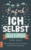 Einfach ich selbst sein dürfen