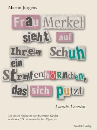 Frau Merkel sieht auf ihrem Schuh ein Streifenhörnchen, das sich putzt, m. Audio-CD