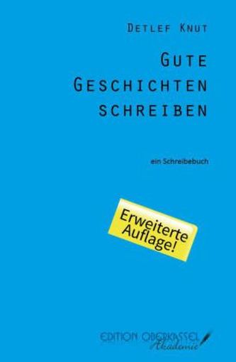 Gute Geschichten schreiben