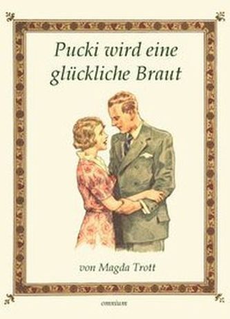 Pucki wird eine glückliche Braut