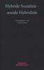 Hybride Sozialität - soziale Hybridität