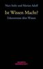 Ist Wissen Macht?