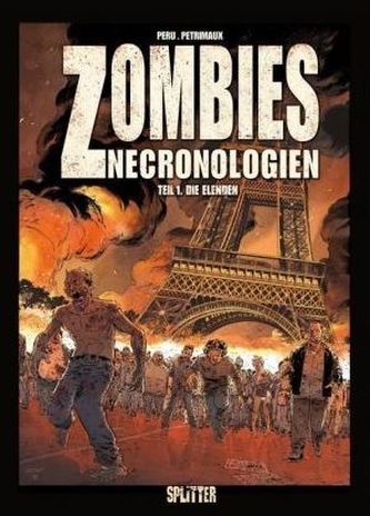Zombies Nechronologien - Die Elenden