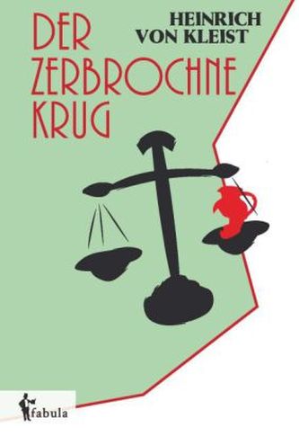 Der zerbrochne Krug