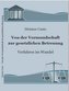 Von der Vormundschaft zur gesetzlichen Betreuung