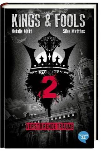 Kings & Fools - Verstörende Träume