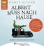 Albert muss nach Hause, 2 MP3-CDs