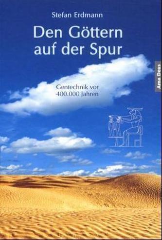 Den Göttern auf der Spur