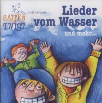Lieder vom Wasser und mehr, 1 Audio-CD