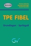 TPE Fibel