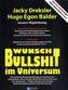 Wunsch-Bullshit im Universum