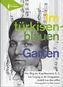 Im türkisenblauen Garten, m. 1 Karte