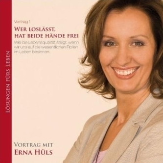 Wer loslässt, hat beide Hände frei, 1 Audio-CD
