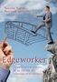 Edgeworker