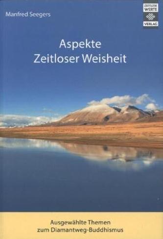 Aspekte Zeitloser Weisheit