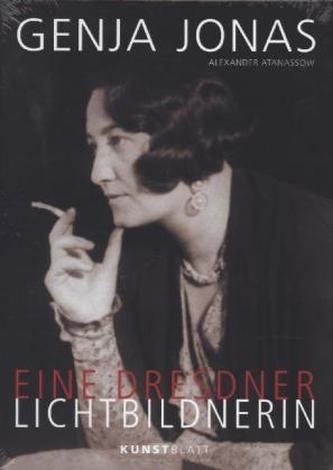 Genja Jonas: Eine Dresdner Lichtbildnerin