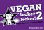 Vegan lecker lecker!. Bd.2