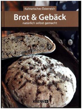 Brot & Gebäck natürlich selbst gemacht