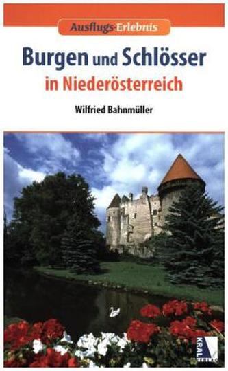 Burgen und Schlösser in Niederösterreich