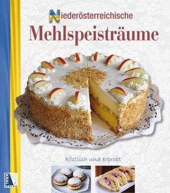Niederösterreichische Mehlspeisträume