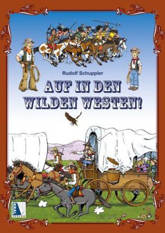 Auf in den Wilden Westen