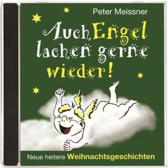 Auch Engel lachen gerne wieder!, Audio-CD