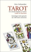 Tarot. Der schnelle Ratgeber in Sachen Liebe & Karriere