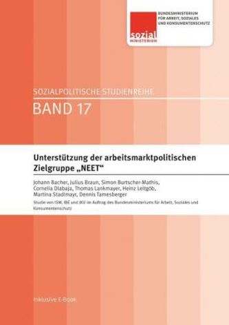 Unterstützung der arbeitsmarktpolitischen Zielgruppe NEET