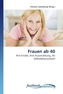 Frauen ab 40