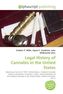 Legal History of Cannabis in the United States