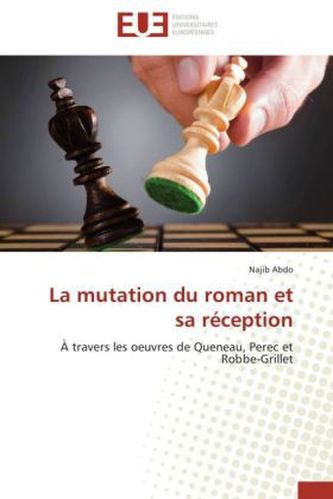 La mutation du roman et sa réception