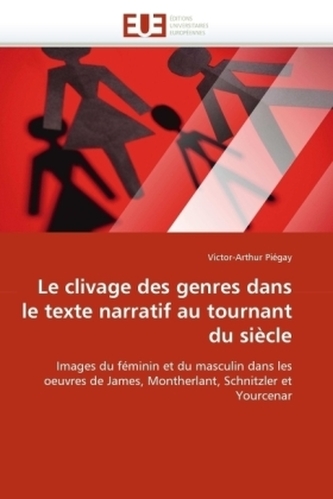 Le clivage des genres dans le texte narratif au tournant du siècle