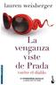 La venganza viste de Prada. Der Teufel trägt Prada, englische Ausgabe