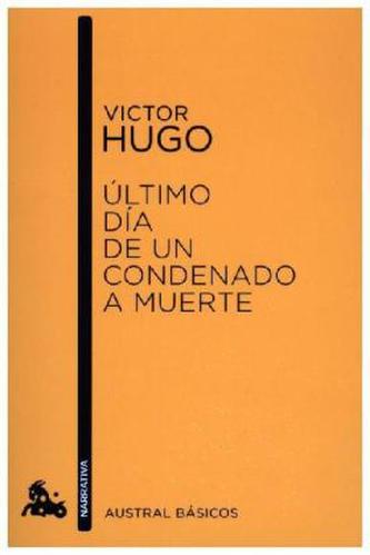Ultimo día de un condenado a muerte